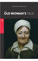 Old Woman's Tale