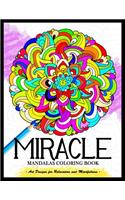 Miracle Mandalas Coloring Book for Adults