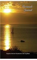 Password Journal Organize Internet Passwords in one Log Book: an Organizer for your Passwords, Usernames and other things you don't want to forget with a Beautiful Ocean Sunset design (Vol. 6)