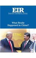 What Really Happened in China?