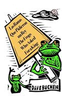The Frogs Who Asked for a King