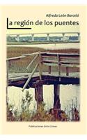 La región de los puentes
