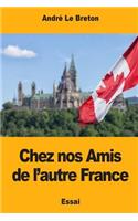 Chez nos Amis de l'autre France
