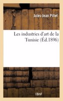 Les Industries d'Art de la Tunisie