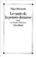 Conte de La Pensee Derniere (Le)