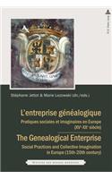 L’entreprise genealogique / The Genealogical Enterprise