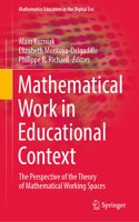 Mathematical Work in Educational Context