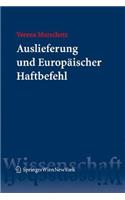 Auslieferung Und Europaischer Haftbefehl