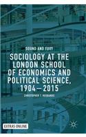 Sociology at the London School of Economics and Political Science, 1904-2015