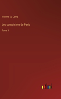 Les convulsions de Paris