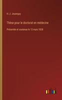 Thèse pour le doctorat en médecine