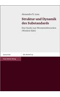 Struktur Und Dynamik Des Substandards: Eine Studie Zum Westmitteldeutschen (Wittlich/Eifel)