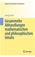 Gesammelte Abhandlungen Mathematischen Und Philosophischen Inhalts
