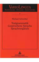 Textgrammatik - Gesprochene Sprache - Sprachvergleich