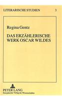 Das Erzaehlerische Werk Oscar Wildes