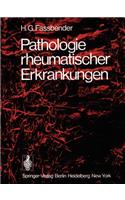 Pathologie Rheumatischer Erkrankungen