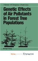 Genetic Effects of Air Pollutants in Forest Tree Populations