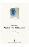 Viktor Von Weizsäcker (1886-1957)