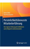 Persönlichkeitsbewusste Mitarbeiterführung
