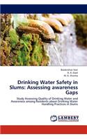 Drinking Water Safety in Slums