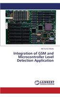 Integration of GSM and Microcontroller Level Detection Application