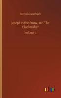 Joseph in the Snow, and The Clockmaker