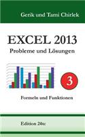 Excel 2013. Probleme und Lösungen. Band 3
