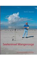 Seeleninsel Wangerooge: naturmystische Gedichte und Gesänge