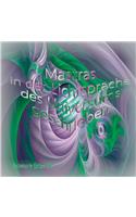 Mantras in der Lichtsprache des Universums geschrieben
