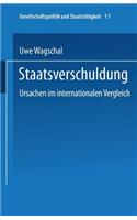 Staatsverschuldung: Ursachen Im Internationalen Vergleich