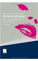 Service ist sexy!