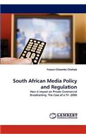 South African Media Policy and Regulation