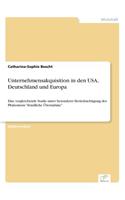 Unternehmensakquisition in den USA, Deutschland und Europa