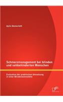 Schmerzmanagement bei blinden und sehbehinderten Menschen