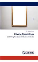 Private Museology