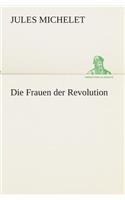 Frauen der Revolution