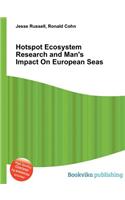 Hotspot Ecosystem Research and Man's Impact on European Seas