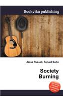 Society Burning