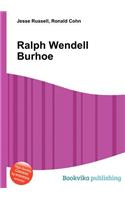 Ralph Wendell Burhoe