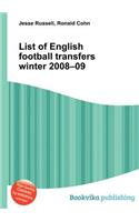 List of English Football Transfers Winter 2008-09