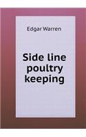 Side line poultry keeping