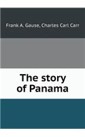 The Story of Panama