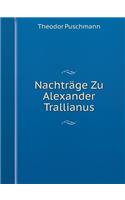 Nachträge Zu Alexander Trallianus: (German)