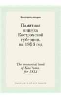 The memorial book of Kostroma. for 1853