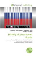 History of Post-Soviet Russia: (English)