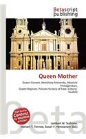 Queen Mother: (English)