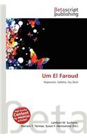 Um El Faroud: (English)