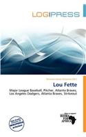 Lou Fette: (English)