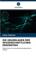 Grundlagen Der Wissenschaftlichen Erkenntnis