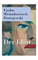 Der Idiot